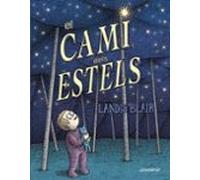 El camí dels estels (ALBUMES ILUSTRADOS)