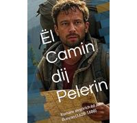 Ël Camin dij Pelerin: Romans alegòrich ëd John Bunyan (1628-1688) (Ij compagn ëd la Bibia piemontèisa)