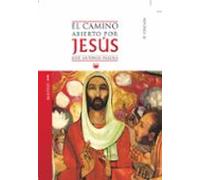 El Camino Abierto Por Jesús. Mateo