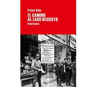 El Camino Al Lago Desierto: 51 (Largo recorrido)