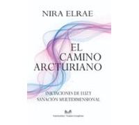 El Camino Arcturiano (ebook)