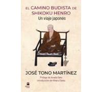El camino budista de Shikoku Henro