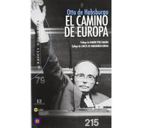 El camino de Europa: 8 (Raíces de Europa)