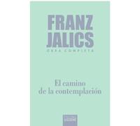 El Camino De La Contemplación