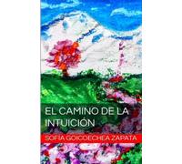El Camino de la intuición