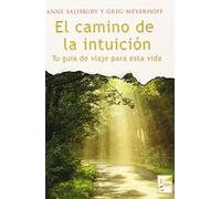 El Camino De La Intuición (SIN COLECCION)