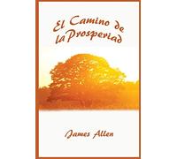 El Camino de La Prosperidad