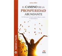 El camino de la prosperidad abundante: 12 (Supérate y triunfa)