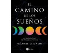 El Camino De Los Sueños