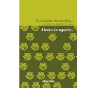 EL CAMINO DE SANTIAGO: El libro olvidado de 1965 (Colección Rescate)