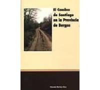 el camino de santiago en la provincia de burgos