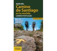 El Camino De Santiago En Tu Mochila. Camino Portugués