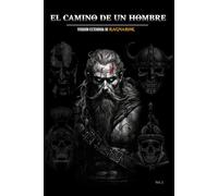 El Camino de un Hombre: Versión extendida de Ragnarok (Masculinidad & Sociedad)