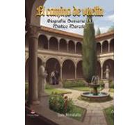 El camino de vuelta. Biografía sumaria del místico Marcelo