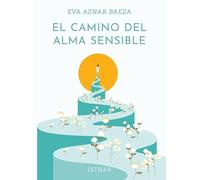 El Camino del Alma Sensible