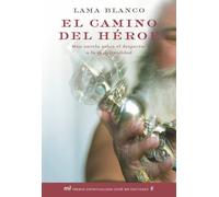 El camino del héroe: Una novela sobre el despertar de la humanidad: 1 (MR Espiritualidad)