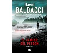 El camino del perdón (Serie Atlee Pine 1) (Ficción)