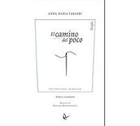 El Camino Del Poco