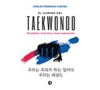 El Camino Del Taekwon-do (ebook)