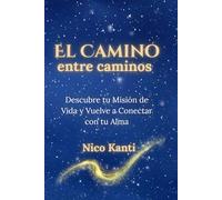 EL CAMINO entre caminos: Libro de Vida