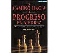 El Camino Hacia el Progreso en Ajedrez: Un Campeon de los EEUU Ofrece Soluciones a los Problemas Reales de Ajedrez