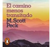 El Camino Menos Transitado (audiolibro)