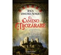 El Camino Mozárabe (HarperBolsillo)
