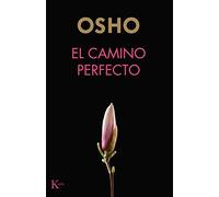 El camino perfecto (Sabiduría perenne)