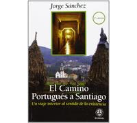 El Camino Portugués A Santiano