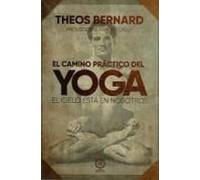 El Camino Practico Del Yoga