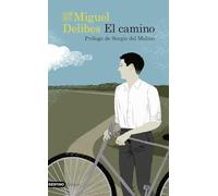 El camino: Prólogo de Sergio del Molino (Destino Clásicos)