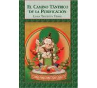 El Camino Tántrico De La Purificación. El Método De Yoga De Heruka Vaj