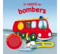 El Camió De Bombers (vehicles Sorollosos)
