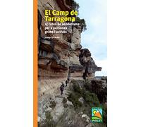 El Camp de Tarragona: 15 rutes de senderisme per a persones grans i actives