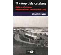 El camp dels catalans: Agde en el sistema concentracionari francès: 116 (Recerca i pensament)