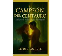 El campeón del centauro
