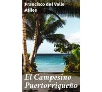 El Campesino Puertorriqueño (ebook)