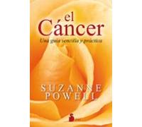 El Cancer: Una Guia Sencilla Y Practica