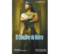 El Canciller de Hierro (Conde J.W. Rochester)