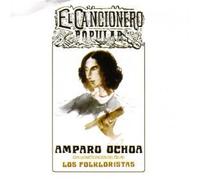 EL CANCIONERO POPULAR VOL 1 by AMPARO OCHOA (2011-01-01)
