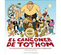 El cançoner de tothom: 98 cançons populars per cantar en companyia (Llibres d'Ombrosa)