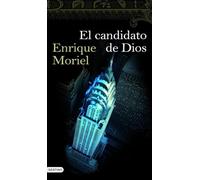 El candidato de Dios: 1 (Áncora & Delfín)