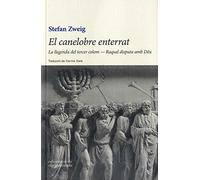 El canelobre enterrat: La llegenda del tercer colom / Raquel disputa amb Déu (Trivium)