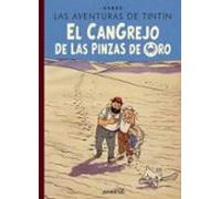 El Cangrejo De Las Pinzas De Oro. Las Aventuras De Tintin Edicion Espe