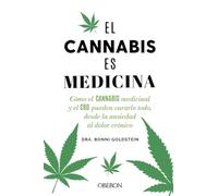 El cannabis es medicina (Libros singulares)
