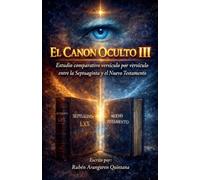 EL CANON OCULTO III: 3