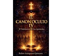 EL CANON OCULTO IV: 4
