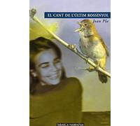 El Cant de L'Ultim Rossinyol (Tabarca Narrativa) - 9788480251839