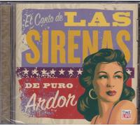El Canto De Las Sirenas De Puro Ardor