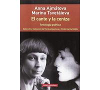 El canto y la ceniza- rústica: Antología poética
